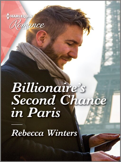 Title details for Billionaire's Second Chance in Paris by Rebecca Winters - Available